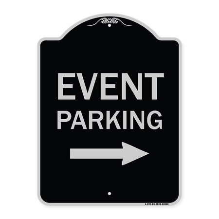 Signmission Event Parking W/ Left Right Arrow Heavy-Gauge Aluminum Architectural Sign, 24" x 18", BS-1824-24062 A-DES-BS-1824-24062